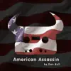 Dan Bull - American Assassin - EP